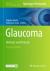 Glaucoma : Methods and Protocols