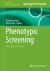 Phenotypic Screening : Methods and Protocols