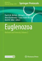 Euglenozoa : Methods and Protocols, Volume 2