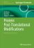 Protein Post-Translational Modifications : Methods and Protocols