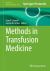 Methods in Transfusion Medicine