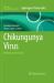 Chikungunya Virus : Methods and Protocols