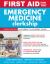 First Aid for the Emergency Medicine Clerkship, Third Edition