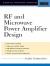 RF and Microwave Power Amplifier Design