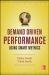 Demand Driven Performance