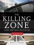 Killing Zone, Second Edition