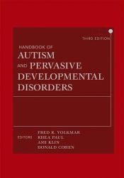 Handbook of Autism and Pervasive Developmental Disorders