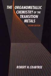 Organometallic Chemistry of the Transition Metals