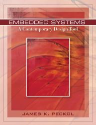 Embedded Systems : A Contemporary Design Tool