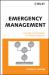 Emergency Management : Concepts and Strategies for Effective Programs Emergency Management : Concepts and Strategies for Effective Programs