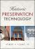 Historic Preservation Technology : A Primer