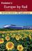 Frommer's Europe by Rail