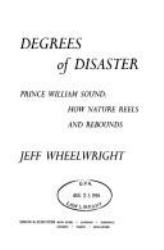 Degrees of Disaster