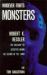 Whoever Fights Monsters : Brilliant FBI Detective's Career-Long War Against Serial Killers