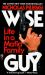 Wise Guy Wise Guy