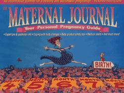 Maternal Journal : Your Personal Pregnancy Guide