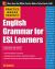Practice Makes Perfect English Grammar for ESL Learners, 2nd Edition : With 100 Exercises