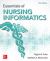Essentials of Nursing Informatics, 6th Edition