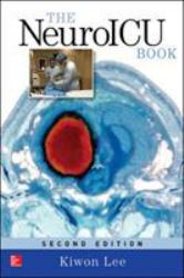 The NeuroICU Book, Second Edition