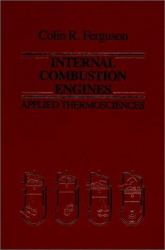 Internal Combustion Engines : Applied Thermosciences