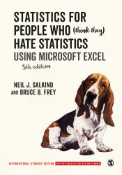 Statistics for People Who (Think They) Hate Statistics : Using Microsoft Excel
