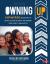 Owning Up : Empowering Adolescents to Create Cultures of Dignity and Confront Social Cruelty and Injustice