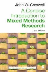 A Concise Introduction to Mixed Methods Research
