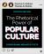 The Rhetorical Power of Popular Culture : Considering Mediated Texts