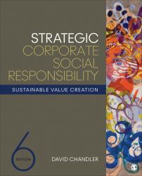 Strategic Corporate Social Responsibility : Sustainable Value Creation