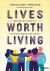 Lives Worth Living : Applying Zero Suicide As a Prevention Approach for Schools Lives Worth Living : Applying Zero Suicide As a Prevention Approach for Schools