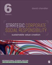 Strategic Corporate Social Responsibility : Sustainable Value Creation