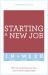 Start Your New Job Successfully in a Week : Teach Yourself Ebook