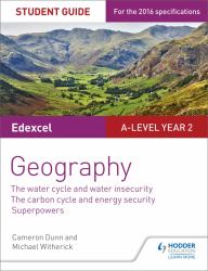 Geography : The Water Cycle and Water Insecurity; the Carbon Cycle and Energy Security; Superpowers: