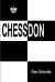 Chessdon : Fourty Years of My Most Interesting Chess Experiences