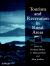 Tourism and Recreation in Rural Areas Tourism and Recreation in Rural Areas