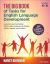 The Big Book of Tasks for English Language Development : Lessons and Activities That Invite Learners to Read, Write, Speak, and Listen