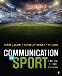 Communication and Sport : Surveying the Field