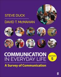 Communication in Everyday Life : A Survey of Communication
