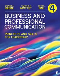 Business and Professional Communication : Principles and Skills for Leadership