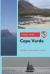 Cape Verde Travel Guide : Where to Go & What to Do