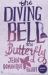 The Diving-Bell and the Butterfly