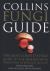 Collins Fungi Guide : The Most Complete Field Guide to the Mushrooms and Toadstools of Britain and Ireland