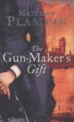 The Gun-Maker's Gift