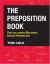 The Preposition Book : Practice Toward Mastering English Prepositions