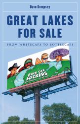 Great Lakes for Sale : From Whitecaps to Bottlecaps