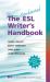 The Condensed ESL Writer's Handbook
