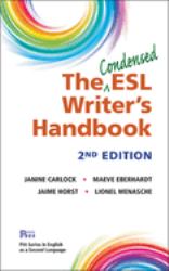 The Condensed ESL Writer's Handbook, 2nd Ed