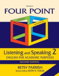 Four Point Listening and Speaking 2 : English for Academic Purposes