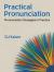 Practical Pronunciation : Pronunciation Strategies in Practice