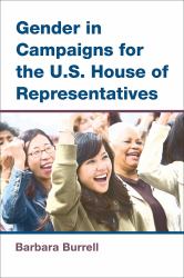 Gender in Campaigns for the U. S. House of Representatives
